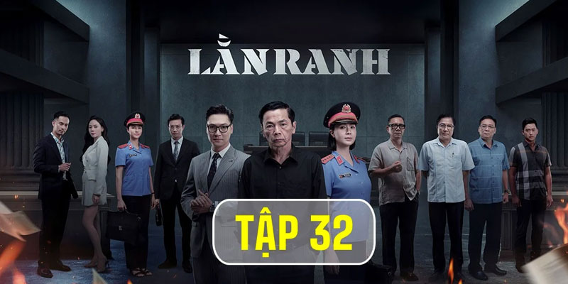 Lằn ranh tập 32: Nữ chủ tịch qua đêm phó bí thư tỉnh ủy giữa lúc kiểm tra 1 3